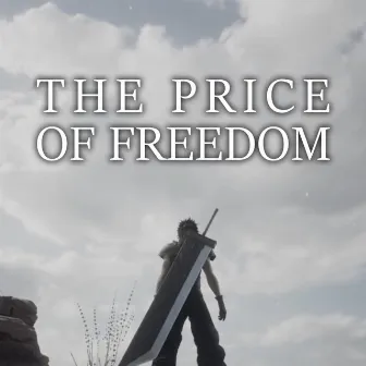 The Price of Freedom (From 