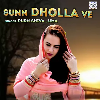 Sunn Dholla Ve (Punjabi) by Purn Shiva