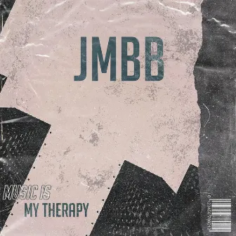 Music Is My Therapy by JMBB