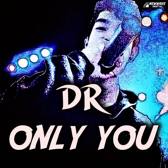 ONLY YOU