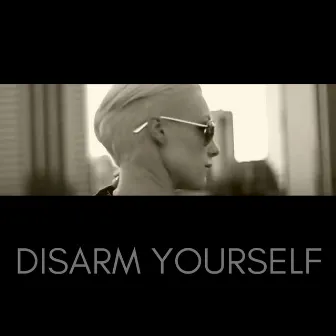 Disarm Yourself by Emma Hewitt