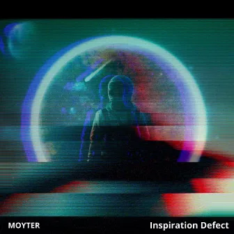 Inspiration Defect by MOYTER