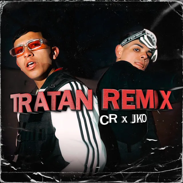 Tratan - Remix