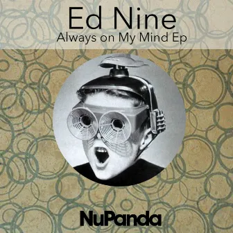 Always On My Mind by Ed Nine