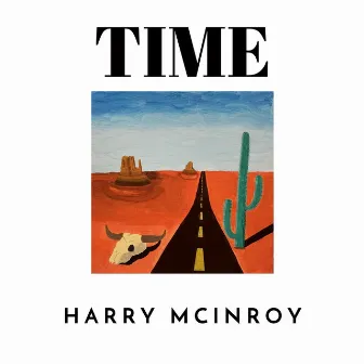 Time by Harry McInroy