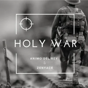 Holy War by Animo Del Rey