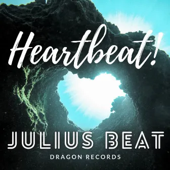 Heartbeat! by Julius Beat