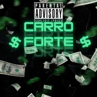 Carro Forte by MC MATHEUS LP