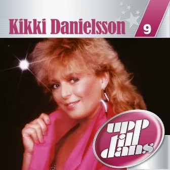 Upp till dans 9 by Kikki Danielsson