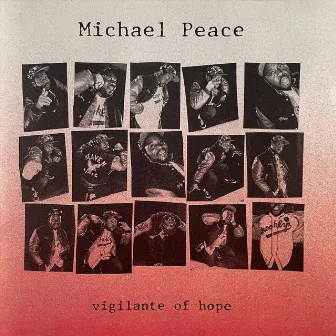 Vigilante of Hope by Michael Peace