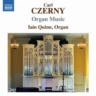 Czerny: Organ Music by Iain Quinn