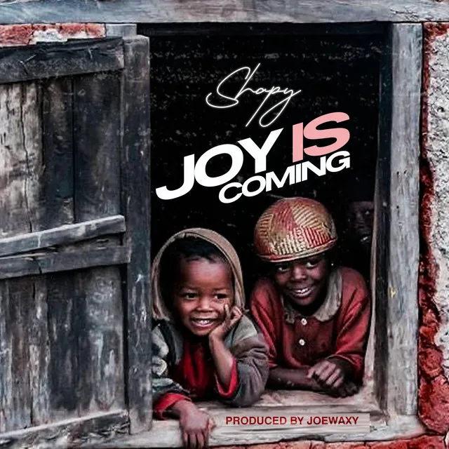 Joy is coming