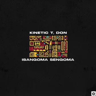 Isangoma Sengoma by Don