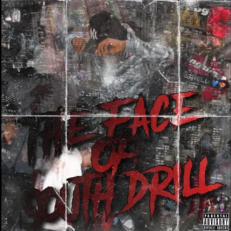 The face of south drill (Special Version) by Luh Ak