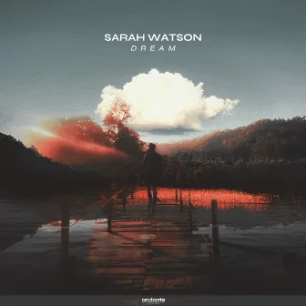 Dream by Sarah Watson