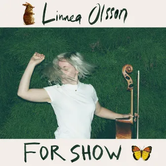 For Show by Linnea Olsson