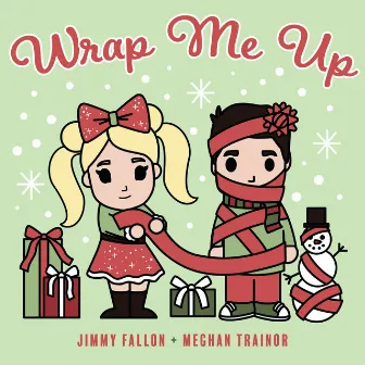 Wrap Me Up by Jimmy Fallon