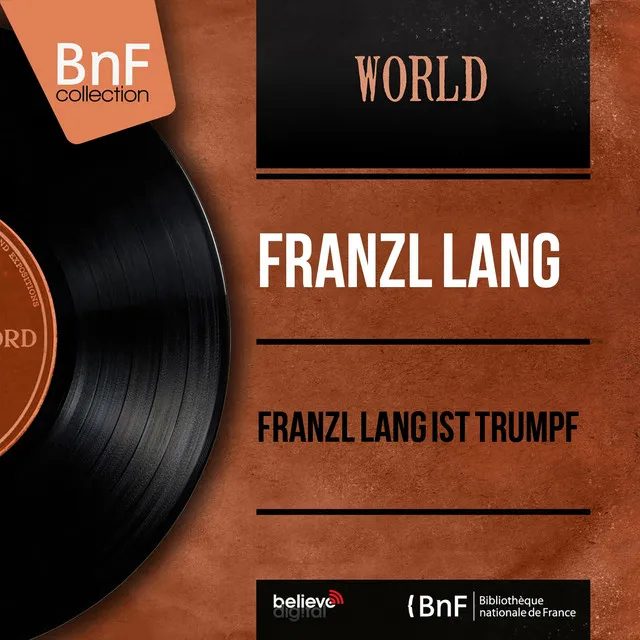 Franzl Lang ist trumpf (Mono Version)