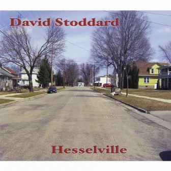 Hesselville by David Stoddard