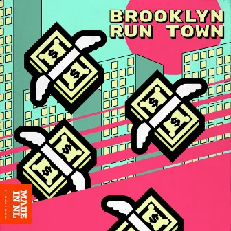 Run Town by Brooklyn