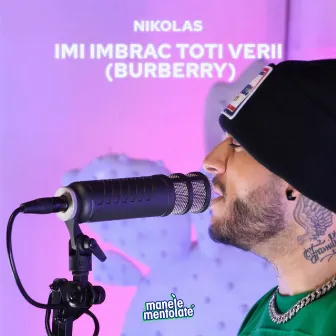 Îmi îmbrac toți verii (Burberry) by Nikolas