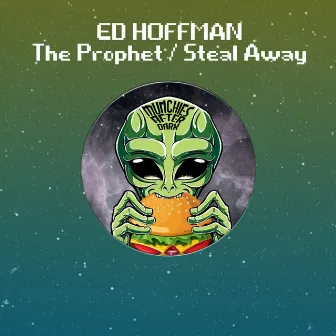 The Prophet / Steal Away by Ed Hoffman