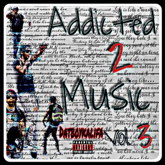 Addicted 2 Music vol. 3 by Datboykalifa