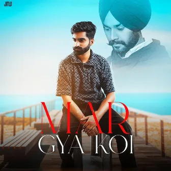 Mar Gya Koi by Anshul Setia