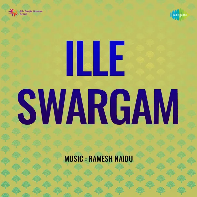 Ille Swargam (Original Motion Picture Soundtrack)