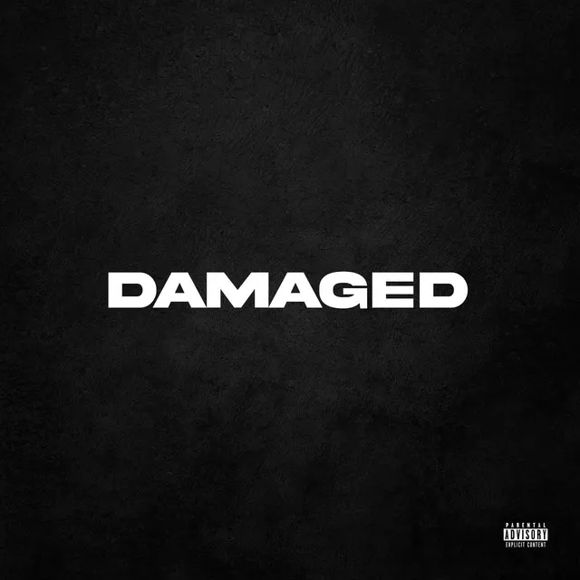 Damaged