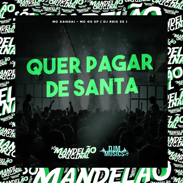 Quer Pagar de Santa