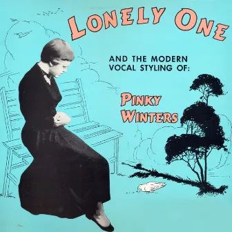 Lonely One by Pinky Winters