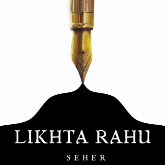 Likhta Rahu by Seher