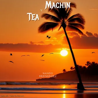 Machin y Tea by Nando Hernandez