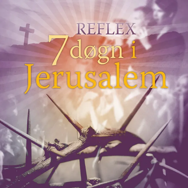 7 Døgn I Jerusalem