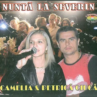 Nunta La Severin by Camelia, Petrica Ciuca