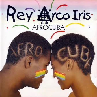 Rey Arco Iris by Afrocuba