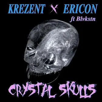 Crystal Skulls by Ericon