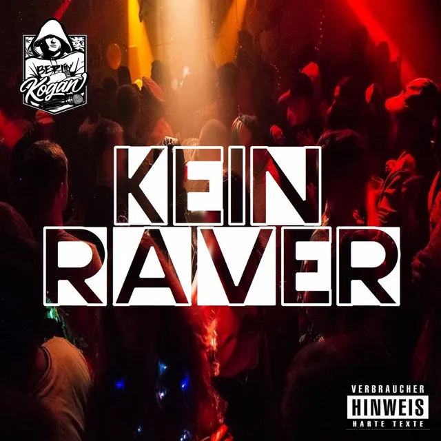 Kein Raver