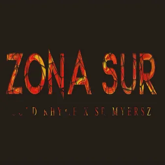 Zona Sur by Cold Rhyme