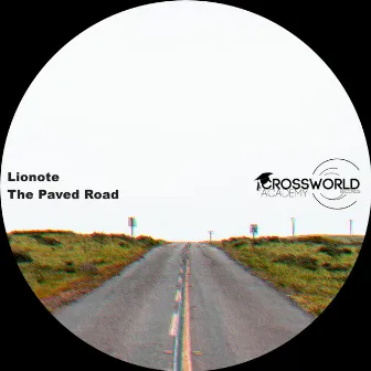 The Paved Road by Lionote