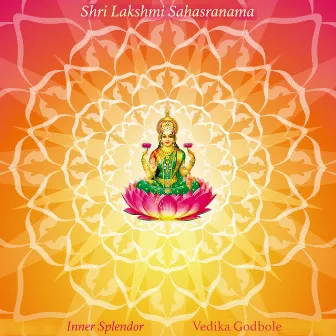 Shri Lakshmi Sahasranama by Vedika Godbole