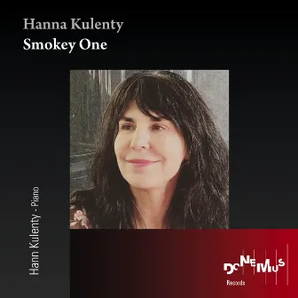 Smokey One by Hanna Kulenty