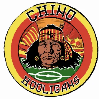 Hooligans by Chino