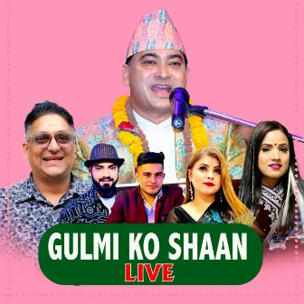 Gulmi Ko Shaan (Live) by Baburam Panthi