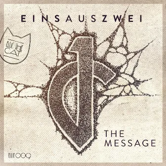 The Message by Einsauszwei