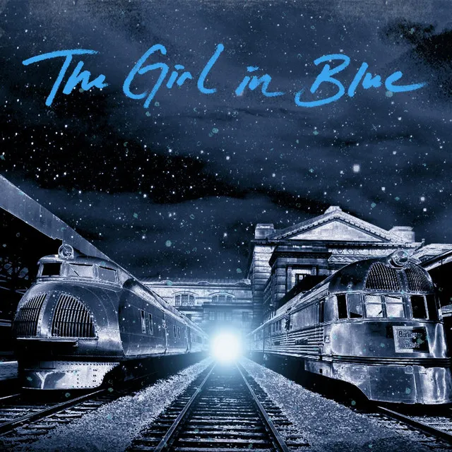 The Girl in Blue (feat. Jim Lauderdale & Dani Flowers)