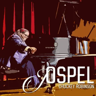 Jospel by Chuckey Robinson