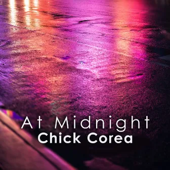 At Midnight: Chick Corea by Chick Corea