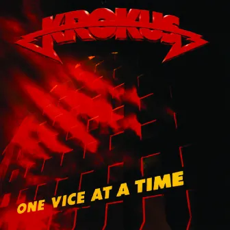 One Vice At A Time by Krokus